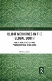 Illicit Medicines in the Global South (eBook, PDF)