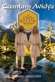 Quantum Avidya (eBook, ePUB)