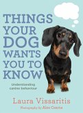 Things Your Dog Wants You to Know (eBook, ePUB)