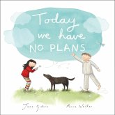 Today We Have No Plans FLepub (eBook, ePUB)
