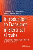 Introduction to Transients in Electrical Circuits (eBook, PDF) Introduction to Transients in Electrical Circuits (eBook, PDF)