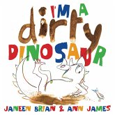 I'm a Dirty Dinosaur (eBook, ePUB)