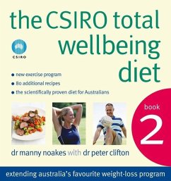 The CSIRO Total Wellbeing Diet Book 2 (eBook, ePUB) - Clifton, Peter; Noakes, Manny