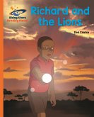 Reading Planet - Richard and the Lions - Orange: Galaxy (eBook, ePUB)