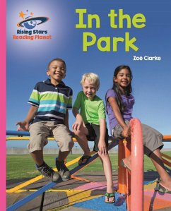 Reading Planet - In the Park - Pink A: Galaxy (eBook, ePUB) - Clarke, Zoe
