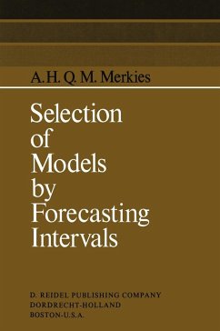 Selection of Models by Forecasting Intervals (eBook, PDF) - Merkies, A. H.