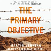 The Primary Objective (MP3-Download)