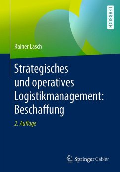 Strategisches und operatives Logistikmanagement: Beschaffung (eBook, PDF) - Lasch, Rainer