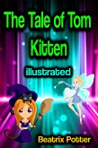 The Tale of Tom Kitten illustrated (eBook, ePUB)