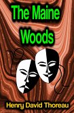 The Maine Woods (eBook, ePUB)