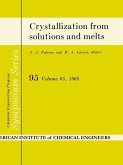 Crystallization from solutions and melts (eBook, PDF)