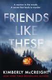 Friends Like These (eBook, ePUB) Friends Like These (eBook, ePUB)