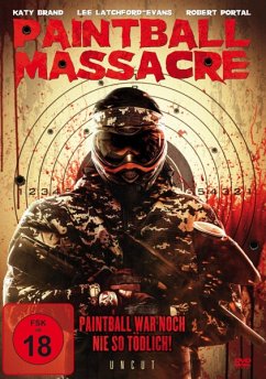 Paintball Massacre Uncut Edition - Kathy Brand;Robert Portal;Ian Virgo