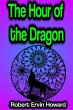 The Hour of the Dragon (eBook, ePUB) - Bild 1