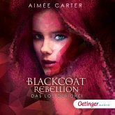 Blackcoat Rebellion 1. Das Los der Drei (MP3-Download)