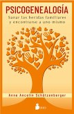 Psicogenealogía (eBook, ePUB) Psicogenealogía (eBook, ePUB)