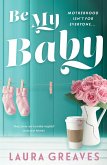 Be My Baby (eBook, ePUB)