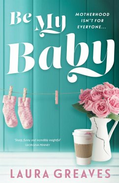 Be My Baby (eBook, ePUB) - Greaves, Laura
