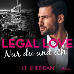 Legal Love - Nur du und ich (MP3-Download) - Sheridan, J.T.