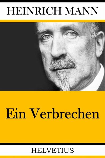 Ein Verbrechen (eBook, ePUB)