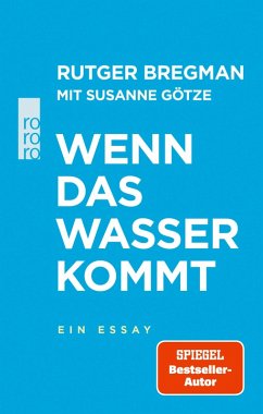 Wenn das Wasser kommt (eBook, ePUB) - Bregman, Rutger