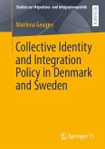 Collective Identity and Integration Policy in Denmark and Sweden (eBook, PDF)