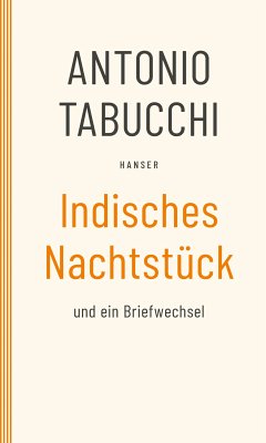 Indisches Nachtstück und Ein Briefwechsel (eBook, ePUB) - Tabucchi, Antonio