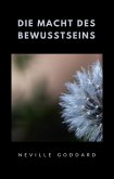 Die Macht des Bewusstseins (übersetzt) (eBook, ePUB)