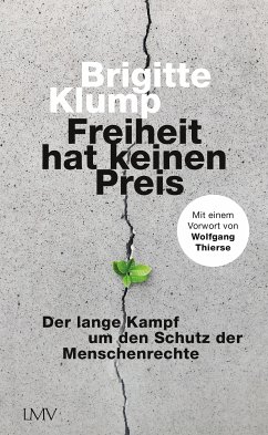 Freiheit hat keinen Preis (eBook, ePUB) - Klump, Brigitte