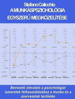 A munkáspszichológia egyszerű megközelítése (eBook, ePUB) - Calicchio, Stefano