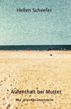 Aufenthalt bei Mutter Cover Aufenthalt bei Mutter