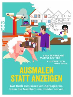 Ausmalen statt Anzeigen - Scherzant, Sina;Notter, Marius