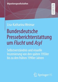 Bundesdeutsche Presseberichterstattung um Flucht und Asyl - Weimar, Lisa-Katharina