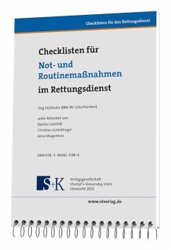 Checklisten für Not- und Routinemaßnahmen im Rettungsdienst - Holländer, Jörg