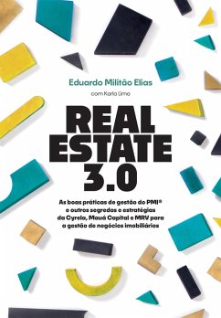 Real Estate 3.0 (eBook, ePUB) - Elias, Eduardo Militão