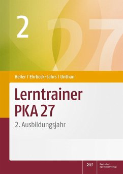 Lerntrainer PKA 27 2 - Heller, Jutta;Ehrbeck-Lahrs, Isabel;Unthan, Astrid