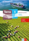 Terra Erdkunde 3. Arbeitsbuch mit eBook Klasse 9/10. Ausgabe Nordrhein-Westfalen Gymnasium