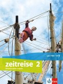 Zeitreise 2. Schulbuch Klasse 7/8. Differenzierende Ausgabe Hessen