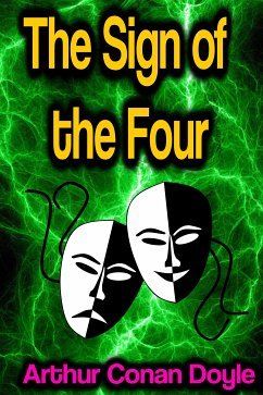 The Sign of the Four (eBook, ePUB) - Doyle, Arthur Conan