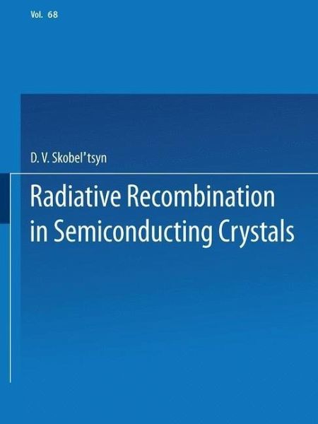 Radiative Recombination in Semiconducting Crystals (eBook, PDF)