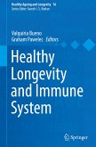 Healthy Longevity and Immune System