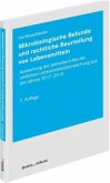 Mikrobiologische Befunde und rechtliche Beurteilung von Lebensmitteln