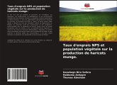 Taux d'engrais NPS et population végétale sur la production de haricots mungo.