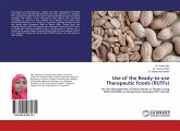 Use of the Ready-to-use Therapeutic Foods (RUTFs)