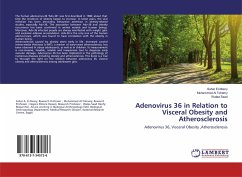 Adenovirus 36 in Relation to Visceral Obesity and Atherosclerosis - El-Masry, Sahar; Al Tohamy, Muhammed; Saad, Walaa