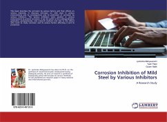 Corrosion Inhibition of Mild Steel by Various Inhibitors - Mahyavanshi, Jyotindra; Patel, Yash; Malik, Gulam