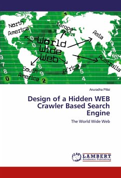 Design of a Hidden WEB Crawler Based Search Engine - Pillai, Anuradha