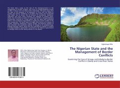 Cover The Nigerian State and the Management of Border Conflicts