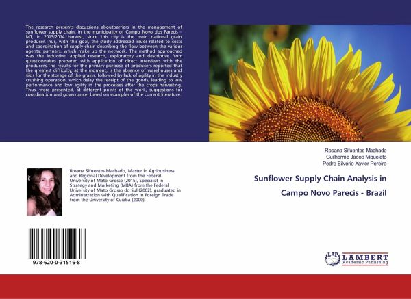 Sunflower Supply Chain Analysis in Campo Novo Parecis - Brazil Sunflower Supply Chain Analysis in Campo Novo Parecis - Brazil
