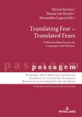 Translating Fear ¿ Translated Fears